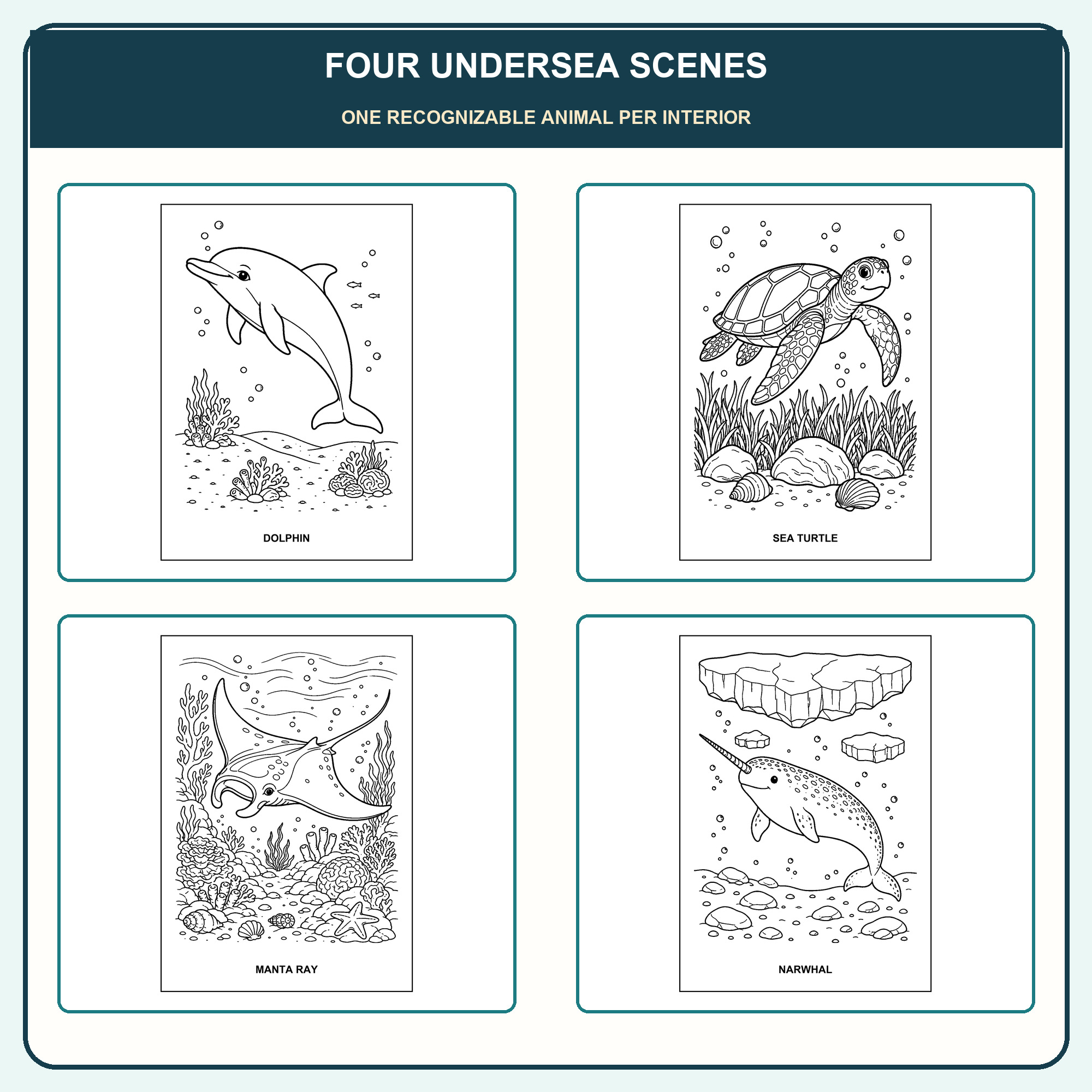 Four undersea coloring page samples labeled DOLPHIN, SEA TURTLE, MANTA RAY, and NARWHAL.
